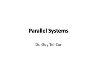 Parallel Systems 的图像结果