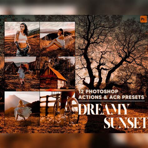 12 Photoshop Actions, Dreamy Sunset Ps Action, Golden ACR Preset, Moody ...