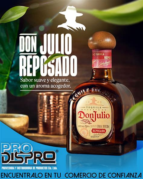 DON JULIO TEQUILA REPOSADO - Prodispro