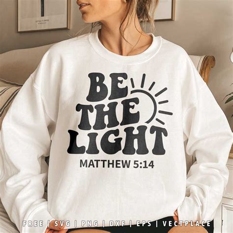 Be The Light SVG | Bible Verse SVG - Vectplace