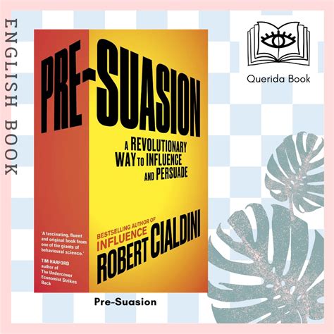 [Querida] English Book Pre-Suasion :A Revolutionary Way to Influence ...