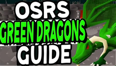 OSRS Green Dragon Guide - Best OSRS Guides