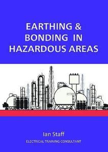 Earthing and Bonding in Hazardous Areas: Buy Earthing and Bonding in ...