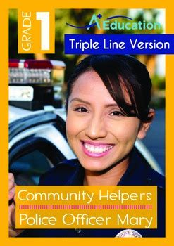 Community Helpers - Police Officer Mary (with ‘Triple-Track Writing Lines’)