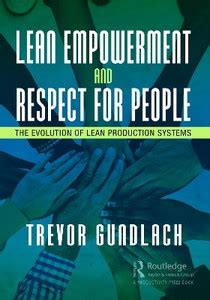 Lean Empowerment and Respect for People: Buy Lean Empowerment and ...