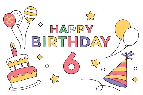 happy birthday 6th birthday card 54735906 Vector Art at Vecteezy