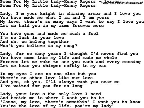 Love Song Lyrics for:Poem For My Little Lady-Kenny Rogers
