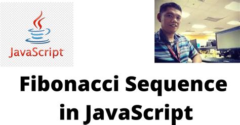 How to Create a Fibonacci Function in JavaScript with HTML 的图像结果