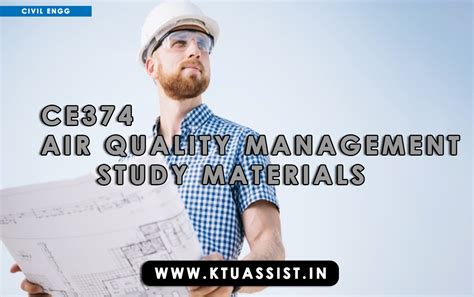 KTU S6 CE374 Air Quality Management STUDY MATERIALS - KTU ASSIST