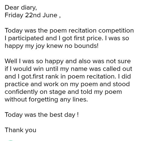 You participated in a poem Recitation competition held inyour school ...