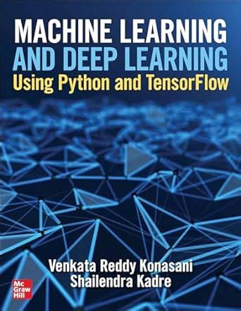 Buy Machine Learning and Deep Learning Using Python and TensorFlow Book ...