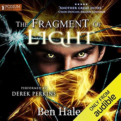 The Fragment of Light: The Shattered Soul, Book 3 (Audio Download): Ben ...