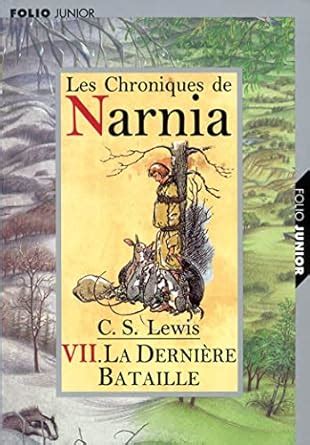 Buy The Last Battle (Tome 7) (Les Chroniques De Narnia) Book Online at ...