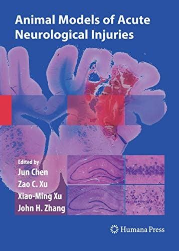 Buy Animal Models of Acute Neurological Injuries Book Online at Low ...