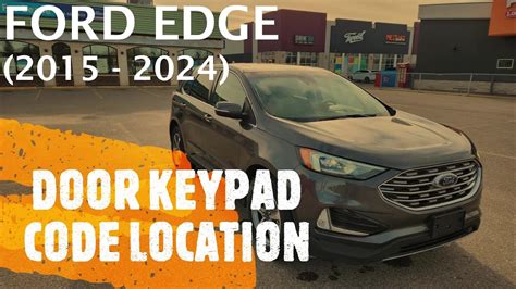 2019 Ford Edge Keyless Entry Code Location 的图像结果