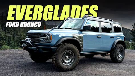 Review: 2024 Ford Bronco Everglades Is A Beast That Deserves An Owner As Hardcore As It Is ...