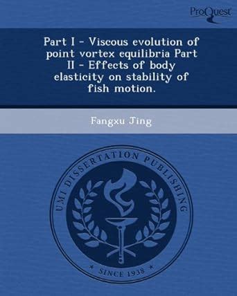 Buy Part I - Viscous Evolution of Point Vortex Equilibria Part II ...