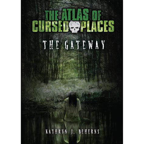 The Gateway: The Atlas of Cursed Places (Audio Download): Kathryn J ...
