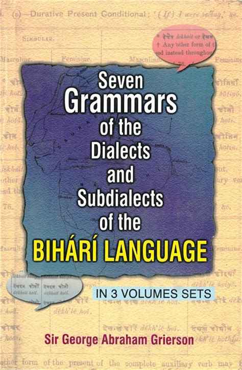 Seven Grammar of the Dialects Sub Dialects Subdialects of the Bihari ...