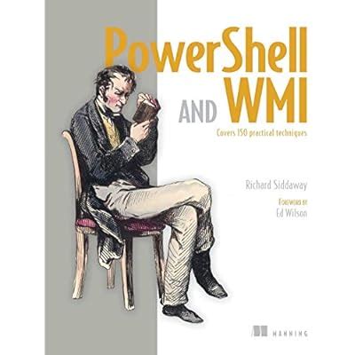 PowerShell and WMI: Covers 150 Practical Techniques | Ubuy India