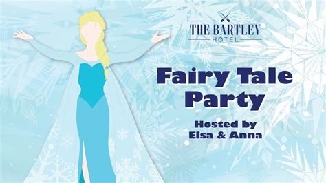 Fairy Tale Party | Hosted by Elsa & Anna, The Bartley Hotel, Adelaide ...