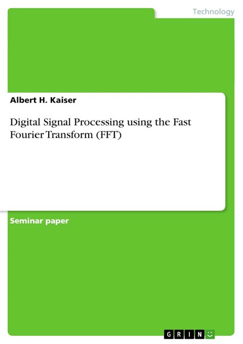 Buy Digital Signal Processing using the Fast Fourier Transform (FFT ...