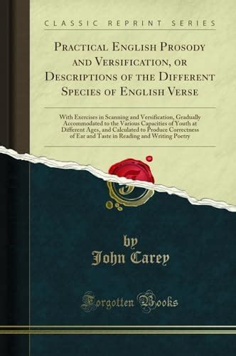 Buy Practical English Prosody and Versification, or Descriptions of the ...