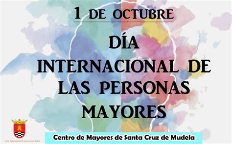 DIA INTERNACIONAL DE LAS PERSONAS MAYORES