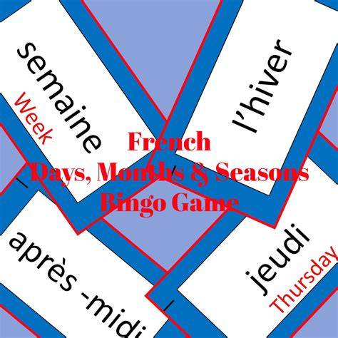 French Days, Months & Seasons Bingo Game Activity | Made By Teachers