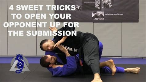 BJJ 4 TRICKS TO OPEN YOUR OPPONENT UP FOR THE SUBMISSION  