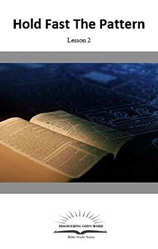 Hold Fast The Pattern (Lesson 2) eBook : Krieg, Eric: Amazon.in: Kindle ...