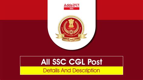 SSC CGL Posts List, Job Profile, Salary and Post Description