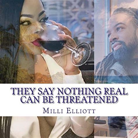 They Say Nothing Real Can Be Threatened (Lifestyles Book 1) eBook ...