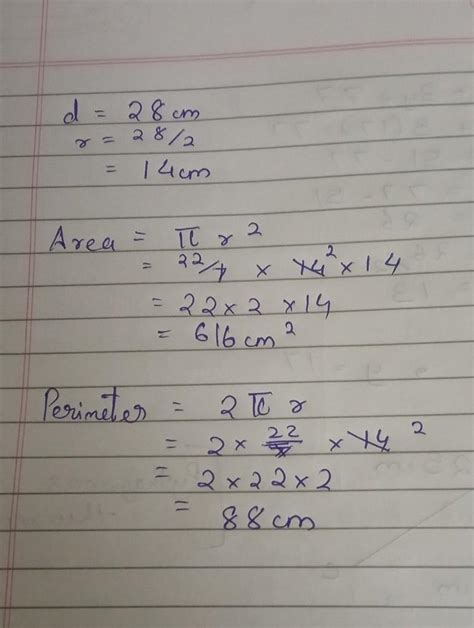 Diameter of a circle is 28cm. Find Area and circumference[tex]diameter ...