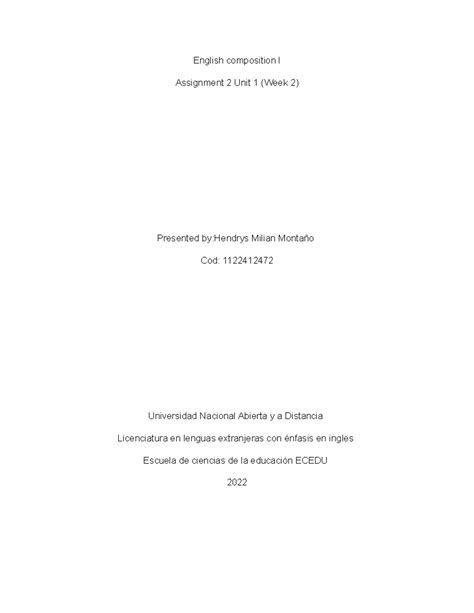 TASK 2 - ayudarte - English composition l Assignment 2 Unit 1 (Week 2 ...