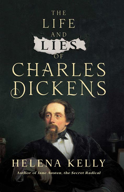 The Life and Lies of Charles Dickens | Book by Helena Kelly | Official ...