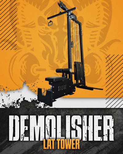 Demolisher Lat Tower | Siege Fitness