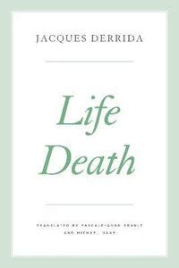 Life Death: Buy Life Death by Derrida Jacques at Low Price in India ...