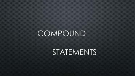 Image result for Compound Statement