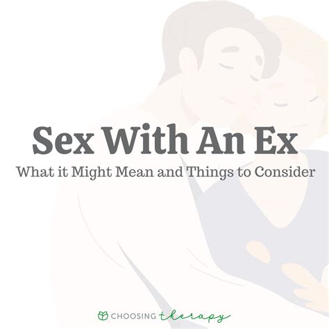 Should You Have Sex With an Ex?