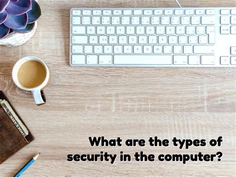 Image result for Different Types of Computer Security