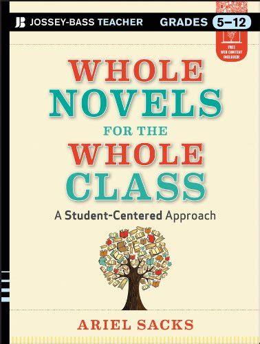 Whole Novels for the Whole Class: A Student-Centered Approach eBook ...