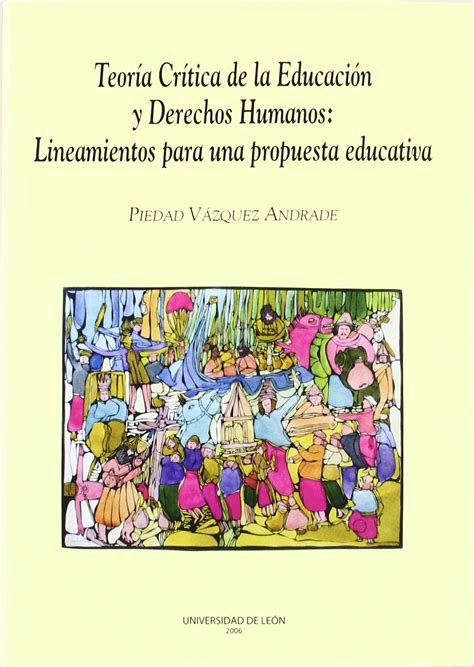 Buy Teoria Critica de La Educacion y Derechos Humanos: Lineamientos ...