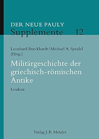 Buy Militärgeschichte der griechisch-römischen Antike: Lexikon: 12 ...