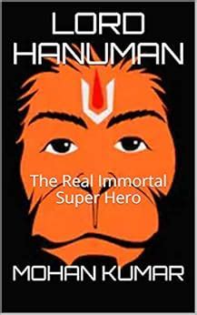 LORD HANUMAN: The Real Immortal Super Hero (THE MANTRAS Book 5) eBook ...