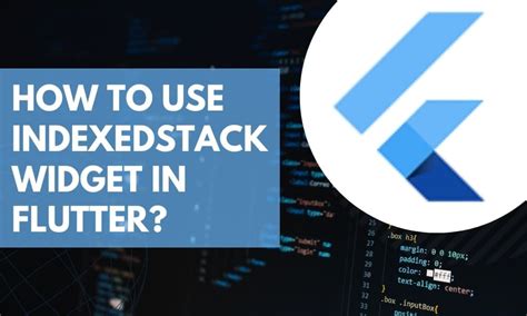 Image result for Indexed Stack Flutter