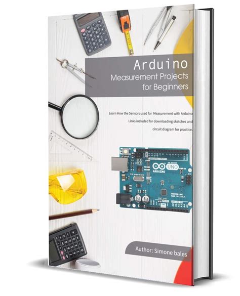 Buy Arduino Measurement Projects for Beginners: Arduino Programming ...