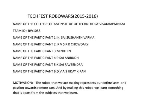 Robowars - TECHFEST ROBOWARS(2015-2016) NAME OF THE COLLEGE: GITAM ...