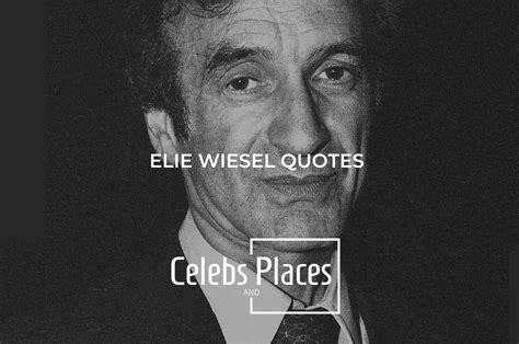 50 Timeless Elie Wiesel Quotes to Inspire Compassion and Courage