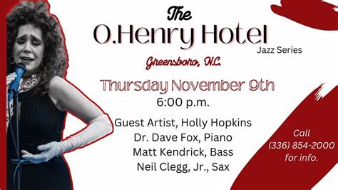 Holly Hopkins Guest Vocalist at O.Henry Jazz in Greensboro!, O.Henry ...
